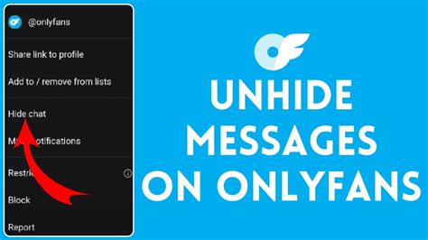 onlyfans delete message|How To Unhide Messages On OnlyFans: A Step